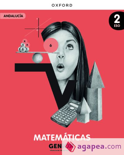 Matemáticas 2º ESO. Libro del estudiante. GENiOX Situaciones de aprendizaje (Andalucía)