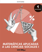 Portada de Matemáticas Aplicadas CC. Sociales I 1º Bachillerato. Libro del estudiante. GENiOX PRO