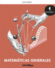 Portada de Matemáticas Generales 1º Bachillerato. Libro del alumno. GENiOX PRO