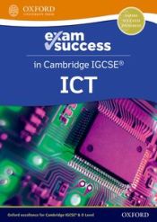 Portada de NEW Exam Success in Cambridge IGCSE ICT