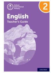 Portada de NEW Oxford International Primary English: Teacher's Guide Level 2