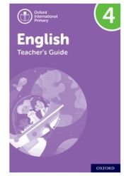 Portada de NEW Oxford International Primary English: Teacher's Guide Level 4