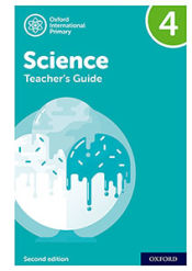 Portada de NEW Oxford International Primary Science: Teacher's Guide 4 (Second Edition)