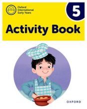 Portada de New Oxford International Early Years Activity Book 5