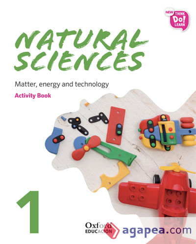 New Think Do Learn Natural Sciences 1. Activity Book. Module 3. Matter, energy and technology