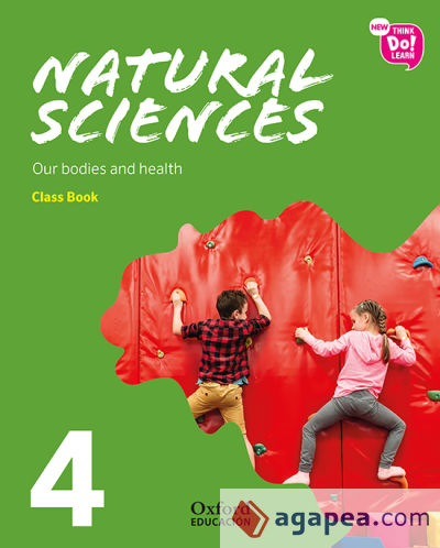 New Think Do Learn Natural Sciences 4. Class Book. Our bodies and health (National Edition)