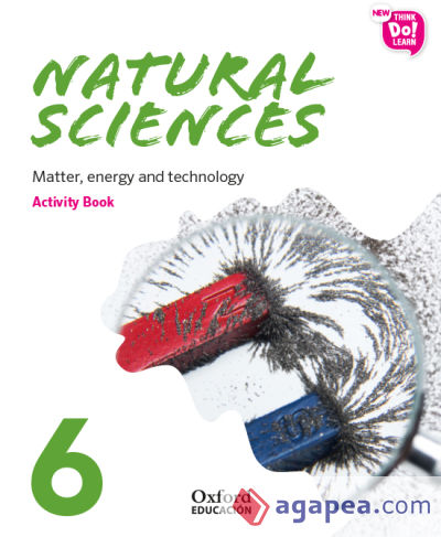 New Think Do Learn Natural Sciences 6. Activity Book. Matter, energy and technology (National Edition)