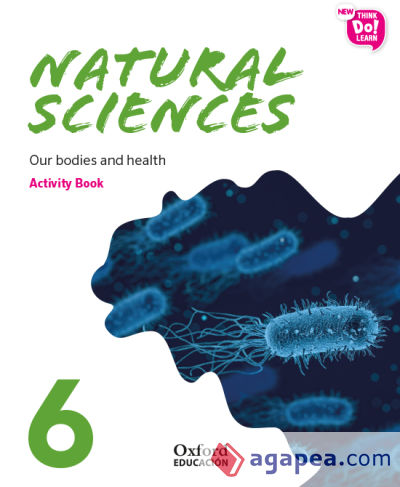 New Think Do Learn Natural Sciences 6. Activity Book. Our bodies and health (National Edition)