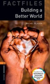 Portada de Oxford Bookworms 2. Build a Better World MP3 Pack