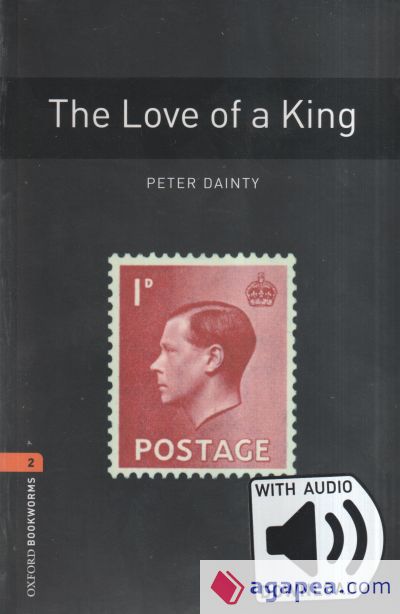 Oxford Bookworms 2. The Love of a King MP3 Pack