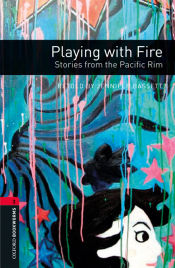 Portada de Oxford Bookworms 3. Playing with Fire. Stories from the Pacific Rim MP3 Pack