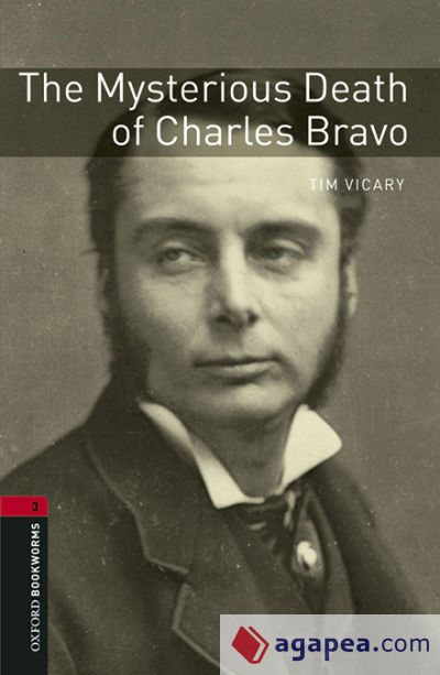 Oxford Bookworms 3. The Mysterious Death of Charles Bravo MP3