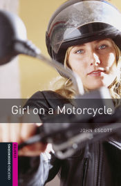 Portada de Oxford Bookworms Starter. Girl on a Motorcycle MP3 Pack