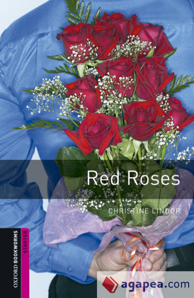 Oxford Bookworms Starter. Red Roses MP3 Pack