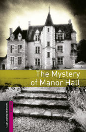 Portada de Oxford Bookworms Starter. The Mystery of Manor Hall MP3 Pack