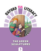Portada de Oxford CLIL Literacy Art Primary 3. The green sculptures