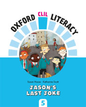 Portada de Oxford CLIL Literacy - Jason's last joke