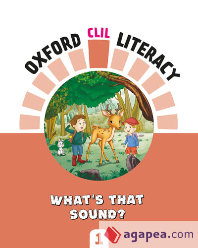 Oxford CLIL Literacy Music Primary 1. What's the sound?