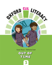 Portada de Oxford CLIL Literacy Natural Primary 3. Out of time