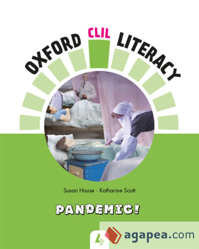 Oxford CLIL Literacy Natural Primary 4. Pandemic!