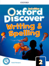 Portada de Oxford Discover 2. Writing and Spelling Book 2nd Edition