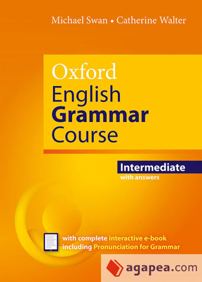 Oxford English Grammar Course Intermediate Student's Book with Key. Revised Edition