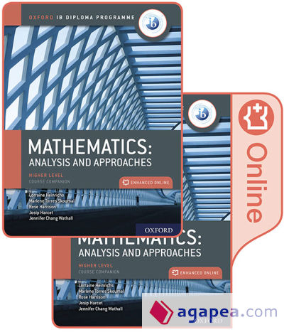 Oxford IB Diploma Programme IB Mathematics: Analysis and Approaches, Higher Level, Print and Enhanced Online Course Book Pack