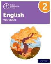 Portada de Oxford International Primary English Workbook 2