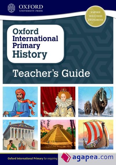 Oxford International Primary History Teacher's Guide