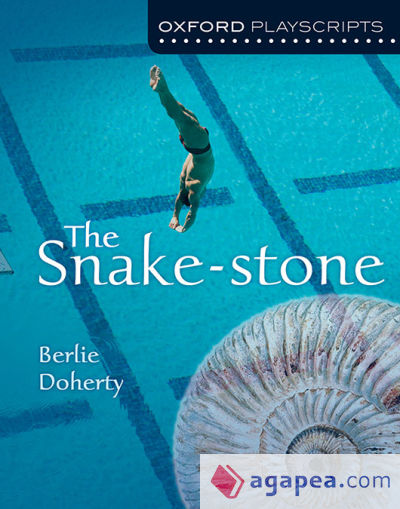 Oxford Playscripts: The Snake-Stone