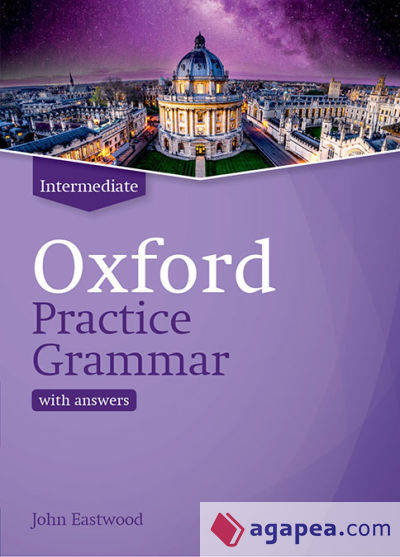 Oxford Practice Grammar Intermediate with Answers. Revised Edition