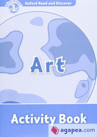 Oxford Read & Discover1 Art Ab