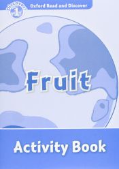 Portada de Oxford Read & Discover1 Fruit Ab