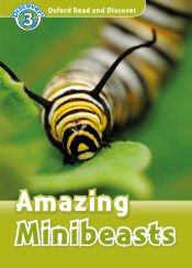 Portada de Oxford Read and Discover 3. Amazing Minibeasts MP3 Pack