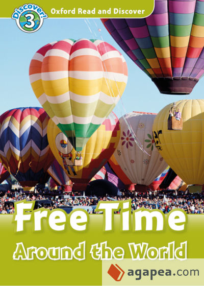 Oxford Read and Discover 3. Free Time Around the World MP3 Pack
