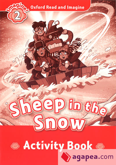 Oxford Read and Imagine 2. Sheep in the Snow Activity Book