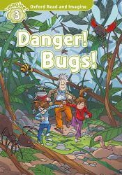 Portada de Oxford Read and Imagine 3. Danger! Bugs! MP3 Pack