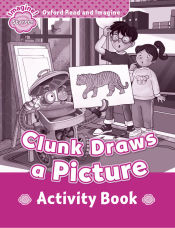 Portada de Oxford Read and Imagine Starter. Clunk Draws A Picture Activity Book