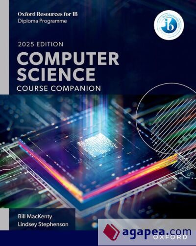 Computer Science Ib OXFORD RESOURCES FOR IB DP COMPUTER SCIENCE: COURSE BOOK - BILL ...