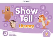 Portada de Oxford Show and Tell 3. Literacy Book 2nd Edition