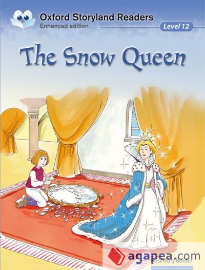 Oxford Storyland Readers 12 the snow queen n/e