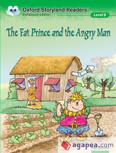 Oxford Storyland Readers 8 fat prince and angry man n/e