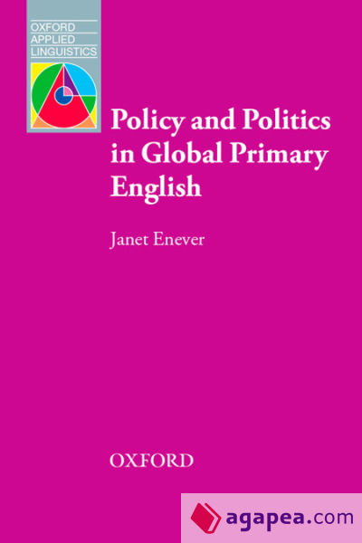 Policy and Politics in Global Primary English