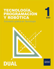 Portada de Proyecto Inicia, Tecnología, Programación y Robótica, 1º ESO. Expresión gráfica en tecnología