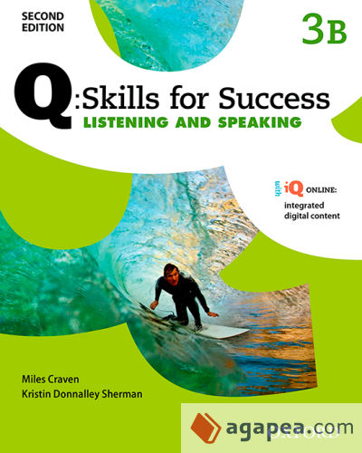 Q Skills for Success (2nd Edition). Listening & Speaking 3. Split Student's Book Pack Part B