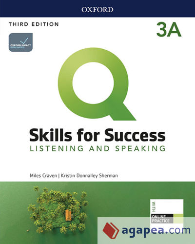 Q Skills for Success (3rd Edition). Listening & Speaking 3. Split Student's Book Pack Part A