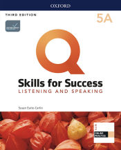 Portada de Q Skills for Success (3rd Edition). Listening & Speaking 5. Split Student's Book Pack Part A