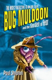 Portada de Rollercoasters: Bug Muldoon and the Garden of Fear: Paul Shipton 2021