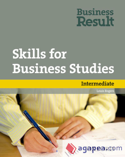 Skills for Business Studies. Intermediate . Business Result Intermediate Skills for Business Studies