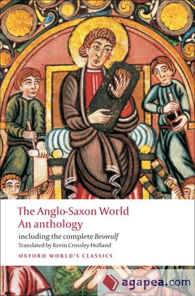 The Anglo-Saxon World. An Anthology